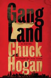 Gangland - Hogan, Chuck (ISBN: 9781538751763)