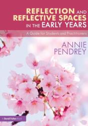 Reflection and Reflective Spaces in the Early Years (ISBN: 9781032311876)