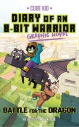 Diary of an 8-Bit Warrior Graphic Novel (ISBN: 9781524876791)