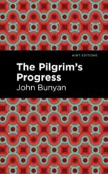 The Pilgrim's Progress (ISBN: 9781513220321)