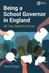 Being a School Governor in England (ISBN: 9781915080929)