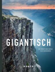 KUNTH Bildband Gigantisch (ISBN: 9783969651049)