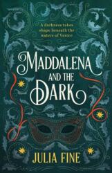 Maddalena and the Dark (ISBN: 9781035408009)