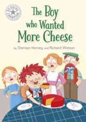 Reading Champion: The Boy who Wanted More Cheese (ISBN: 9781445184487)