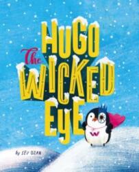 Hugo the Wicked Eye (ISBN: 9781760361778)