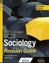 WJEC Eduqas GCSE Sociology Revision Guide - Revised Edition (ISBN: 9781398379749)