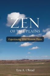 Zen of the Plains (ISBN: 9781574415520)
