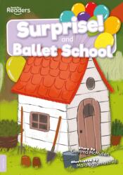 Surprise and Ballet School (ISBN: 9781839274077)