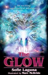 The Glow (ISBN: 9781761066825)