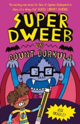 Super Dweeb vs Count Dorkula (ISBN: 9781398816763)
