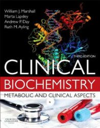 Clinical Biochemistry: Metabolic and Clinical Aspects - William Marshall (2014)