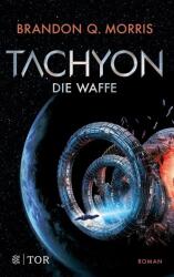 Tachyon (ISBN: 9783596707355)