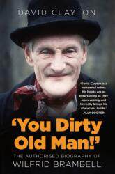 You Dirty Old Man! (ISBN: 9781803993621)