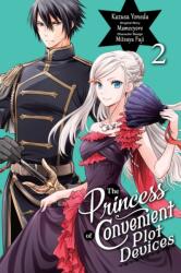 The Princess of Convenient Plot Devices, Vol. 2 (ISBN: 9781975348762)