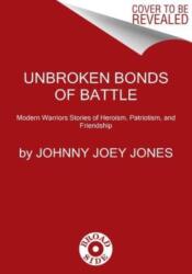 Unbroken Bonds of Battle (ISBN: 9780063226081)