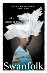 Swanfolk (ISBN: 9781529115710)