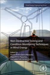 Non-Destructive Testing and Condition Monitoring Techniques in Wind Energy (ISBN: 9780323996662)