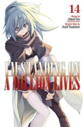 I'm Standing on a Million Lives 14 (ISBN: 9781646515769)