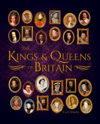The Kings & Queens of Britain (ISBN: 9781398830998)