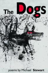 The Dogs (ISBN: 9781739173029)