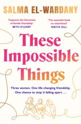 These Impossible Things (ISBN: 9781398705791)