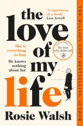 The Love of My Life (ISBN: 9781509828340)