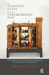 Oaspetele nepoftit din trecutul uitat (ISBN: 9781855757004)