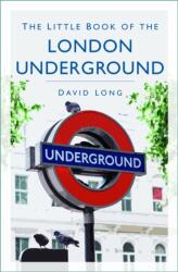 The Little Book of the London Underground (ISBN: 9781803993270)