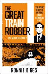 The Great Train Robber: My Autobiography (ISBN: 9781789465976)