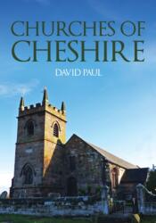 Churches of Cheshire (ISBN: 9781398110595)
