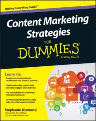 Content Marketing Strategies For Dummies (ISBN: 9781119154549)