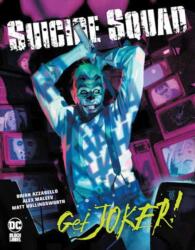 Suicide Squad: Get Joker! (ISBN: 9781779520197)