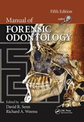 Manual of Forensic Odontology (ISBN: 9780367778514)