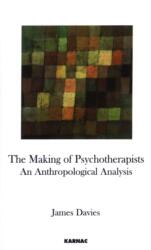The Making of Psychotherapists (ISBN: 9781855756564)
