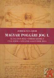 MAGYAR POLGÁRI JOG I (ISBN: 9789632774572)
