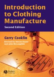 Introduction to Clothing Manufacture (ISBN: 9780632058464)