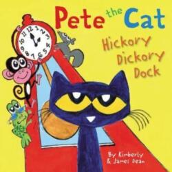 Pete the Cat: Hickory Dickory Dock (ISBN: 9780062974280)