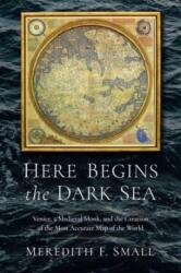 Here Begins the Dark Sea (ISBN: 9781639364190)