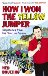 How I Won the Yellow Jumper (ISBN: 9780224083362)