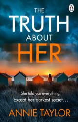 The Truth About Her (ISBN: 9781405954587)