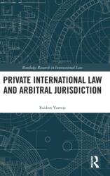 Private International Law and Arbitral Jurisdiction (ISBN: 9781032205359)