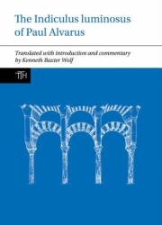 The Indiculus luminosus of Paul Alvarus (ISBN: 9781802078626)