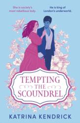Tempting the Scoundrel (ISBN: 9781837930999)