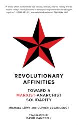 Revolutionary Affinities (ISBN: 9781629639697)