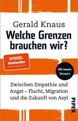 Welche Grenzen brauchen wir? (ISBN: 9783492320276)