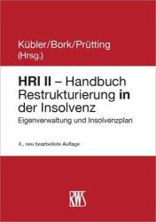 HRI II - Manual de restructurare în insolvență (ISBN: 9783814520100)