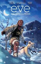 Eve: Children of the Moon (ISBN: 9781684159048)