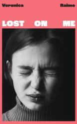 Lost on Me (ISBN: 9780349017662)