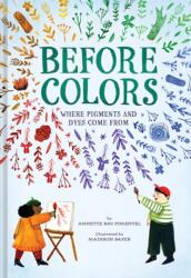 Before Colors (ISBN: 9781419757068)