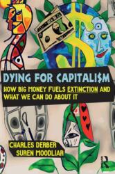 Dying for Capitalism (ISBN: 9781032512587)